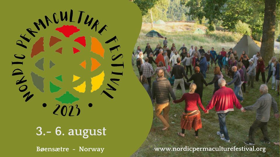 NORDIC PERMACULTURE FESTIVAL 2023 Norjassa